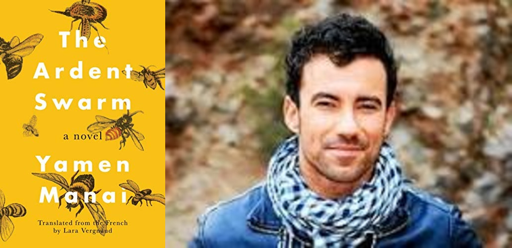 Le livre de la semaine: l&rsquo;essaim ardent par l&rsquo;écrivain tunisien primé, Yamen Manai