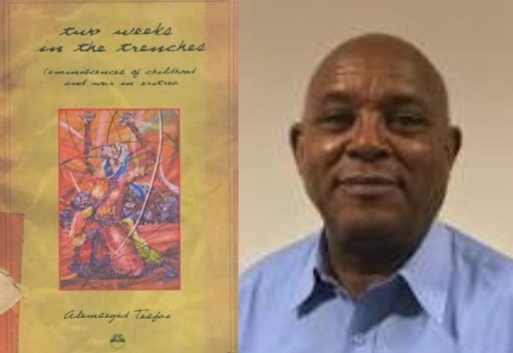 Le livre de la semaine : »Deux semaines dans les tranchées » de Alemseged Tesfai d&rsquo;Érythrée