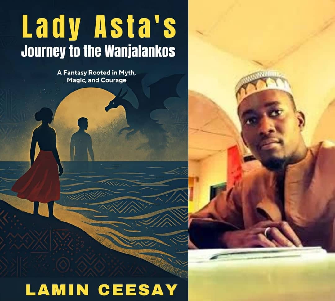 Le livre de la semaine: Le voyage de Lady Asta vers les Wanjalankos par Lamin Ceesay de Gambie